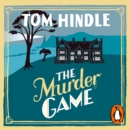 The Murder Game : A gripping murder mystery from The Sunday Times bestselling author - eAudiobook