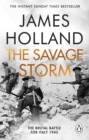The Savage Storm : The Brutal Battle for Italy 1943 - Book