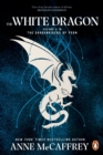 The White Dragon : (Dragonriders of Pern: 3) - Book