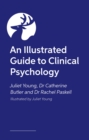 An Illustrated Guide to Clinical Psychology - eBook