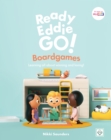 Ready Eddie Go! Boardgames : Learning all about winning and losing! - Book