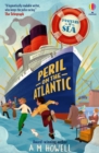 Mysteries at Sea : Peril on the Atlantic - eBook