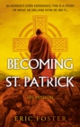 Becoming St. Patrick : His Mission - Book