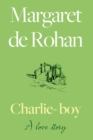Charlie-boy: a love story - Book