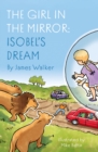 The Girl in the Mirror: Isobel’s Dream - Book