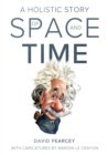 A Holistic Story of Space and Time - eBook