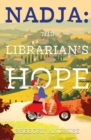 Nadja: The Librarian's Hope - eBook