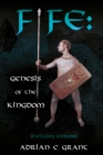 Fife: Genesis of the Kingdom - eBook