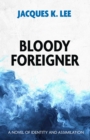 Bloody Foreigner - eBook