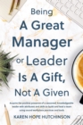 Being a Great Manager or Leader Is a Gift, Not a Given - eBook