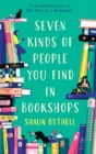 Seven Kinds of People You Find in Bookshops - Book