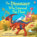 The Dinosaur who Littered the Floor - Book