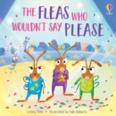 The Fleas who Wouldn't Say Please - Book