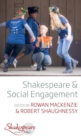 Shakespeare and Social Engagement - Book