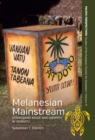 Melanesian Mainstream : Stringband Music and Identity in Vanuatu - eBook