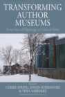 Transforming Author Museums : From Sites of Pilgrimage to Cultural Hubs - eBook