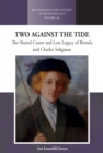 Two Against the Tide : The shared career and lost legacy of Brenda and Charles Seligman - eBook