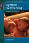 Nighttime Breastfeeding : An American Cultural Dilemma - Book