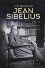 The Songs of Jean Sibelius : Poetry, Music, Performance - eBook