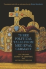 Three Political Tales from Medieval Germany : <i>Duke Ernst</i>, <i>Henry of Kempten</i>, and <i>Reynard the Fox</i> - eBook