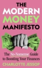 The Modern Money Manifesto - Book