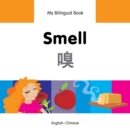 My Bilingual Book-Smell (English-Chinese) - eBook
