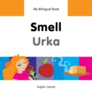 My Bilingual Book-Smell (English-Somali) - eBook
