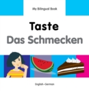 My Bilingual Book-Taste (English-German) - eBook