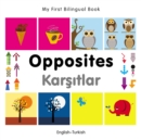 My First Bilingual Book-Opposites (English-Turkish) - eBook