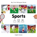 My First Bilingual Book-Sports (English-Korean) - eBook