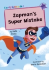 Zapman's Super Mistake : (Purple Early Reader) - Book