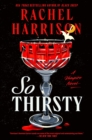So Thirsty - Book