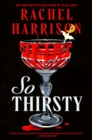 So Thirsty - Book