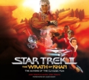Star Trek II: The Wrath of Khan - The Making of the Classic Film - eBook