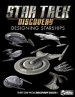 Star Trek: Designing Starships Volume 4: Discovery - Book