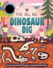 The Big, Big Dinosaur Dig - Book