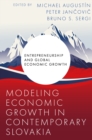 Modeling Economic Growth in Contemporary Slovakia - Book