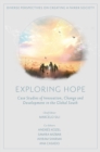 Exploring Hope : Case Studies of Innovation, Change and Development in the Global South - eBook