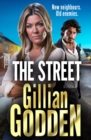 The Street : the start of a BRAND NEW gripping gangland series from Gillian Godden for 2024 - eBook