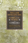 William Shakespeare Complete Works The Comedies : Based on the First Folio of John Heminges and Henry Condell - Book