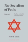 Socialism of Fools Vol 1 - Revised 6th Edition - Book