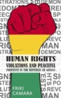 Human Rights Violations and Peaceful Protests in the Republic of Guinea - Book