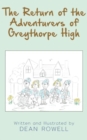 The Return of the Adventurers of Greythorpe High - Book
