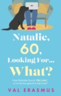 Natalie, 60, Looking For... What? - Book