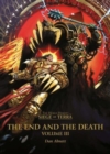 The End and the Death: Volume III - Book