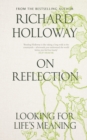 On Reflection : Looking for Life's Meaning - eBook