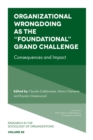 Organizational Wrongdoing as the "Foundational" Grand Challenge : Consequences and Impact - eBook