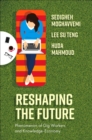 Reshaping the Future : Phenomenon of Gig Workers and Knowledge-Economy - eBook