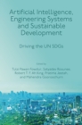 Artificial Intelligence, Engineering Systems and Sustainable Development : Driving the UN SDGs - Book