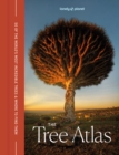 Lonely Planet The Tree Atlas - Book
